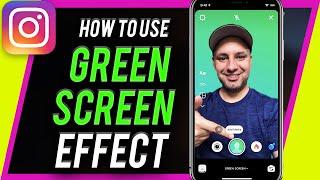 How to add Green Screen effect inside Instagram Reels