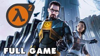 Half-Life 2 - Full Game Walkthrough