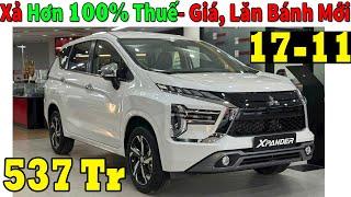 Giá Khuyến Mại Mitsubishi Xpander Giữa Tháng 11, Xả Hơn 100% Trước Bạ| Lăn bánh Xpander | Topcarvn