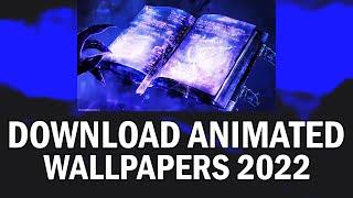 How To Download Free Animated Wallpapers 2022 (How To Get Any Animated Wallpaper For Free 2022)