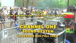 Channel One Sound in Session @ Notting Hill Carnival. London. Monday 29th August 2022. Day Two.