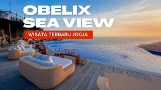 Wisata Baru Jogja 2023 - Obelix Sea View