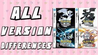 All Version Differences in Pokemon Black, White, Black 2 & White 2