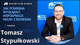 Jak powinna wyglądać współpraca nauki i biznesu. Radiowy Klub Biznesu