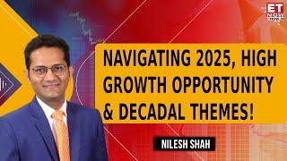 Nilesh Shah Expert Lookback At 2024 & Top Themes To Track In 2025 | Volatility Reign In 2025?