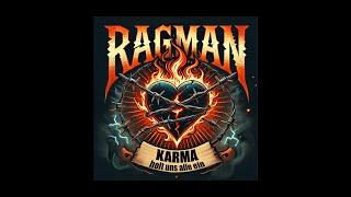 Ragman - Karma holt uns alle ein