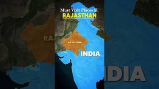 Must Visit Places in Rajasthan ️