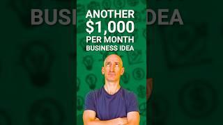 $1000 per month business idea 