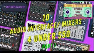 10 Audio Interface Audio Mixers under 50 Part 1 United City Plugin