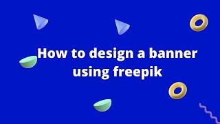 How to design a banner using freepik