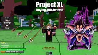 Buying 400 Arrows (400+ Items) | Project XL |