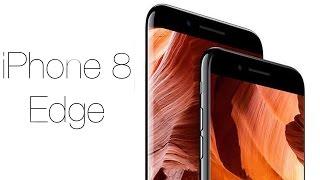 iPhone 8 Edge Official - 2017 Concept Trailer