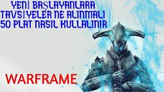 WARFARME: YENİ BAŞLAYANLARA TAVSİYELER