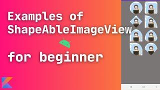 android shapeableimageview | android imageview circle shape | imageview rounded corners android