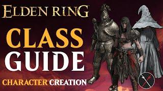 Elden Ring Classes Guide - What Class is Best For You? Which Keepsake to Choose? Character Creation