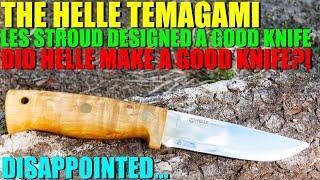 Is it Helle Good, or Helle Bad?  The Helle Temagami Designed by Les Stroud