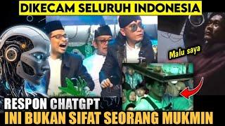 Ga Nyangka‼️Respon ChatGPT Terhadap Gusmiftah, ini Bukan Seorang Mukmin