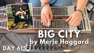 Pedal Steel Everyday - Day 615 - Big City by Merle Haggard [INTRO + Tab]