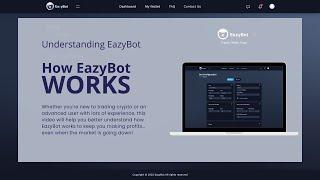 How EazyBot Works - In Depth Explanation