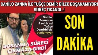 Danilo Zanna ve 9 yıllık eşi Tuğçe Demirbilek boşanamıyor! Boşanma süreci çıkmaza girdi