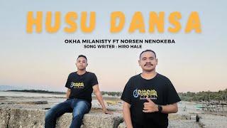 HUSU DANSA - Okha Milanisty Ft Norsen Nenokeba ( Official Music Video)