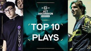 TOP 10 PLAYS | #VCTAscension | Esports | VALORANT