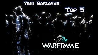 Warframe - Yeni Başlayanlar / Warframe Önerileri [Türkçe]