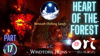 Ori finds Heart of the Forest - Beneath Shifting Sands - Ori and the Will of the Wisps (HINDI)