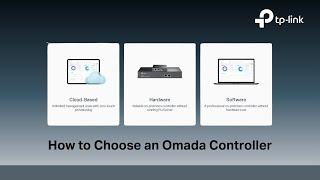 How to Choose an Omada Controller - TP-Link Malaysia