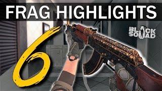 MY ONE TAPS AIN'T BAd - Frag Highlights #6 (Black Squad)