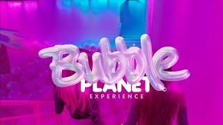 Bubble Planet: An Immersive Experience I Toronto