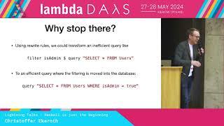 Haskell is just the beginning- a Lightning Talk by Christoffer Ekeroth | Lambda Days 2024