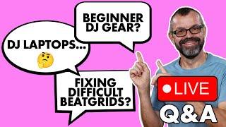 Best beginner DJ gear, Mac vs Windows for DJing, fixing tricky beatgrids // Live Q&A