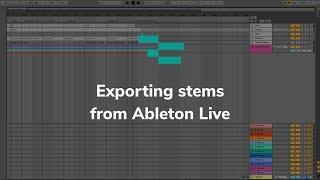 Exporting stems from Ableton Live