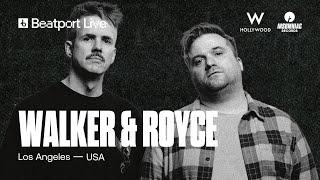 Walker & Royce DJ Set | Live from W Hollywood | @InsomniacEvents x @beatport