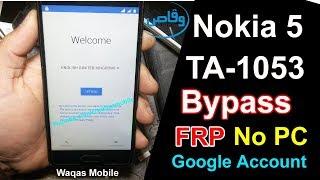 Nokia 5 TA-1053 Frp Bypass Without PC Unlock Google Account Lock by waqas mobile