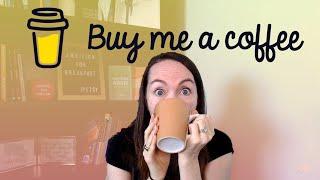 How to set up Buy Me A Coffee | Author Patronage with Buy Me A Coffee | Dashboard Tour and Tutorial