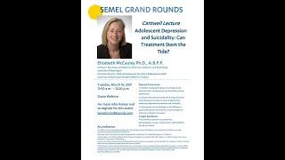 Semel Grand Rounds, 2021-03-16, Dr. Elizabeth McCauley