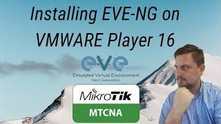 Installing EVE NG on VWMARE Workstation Player 16