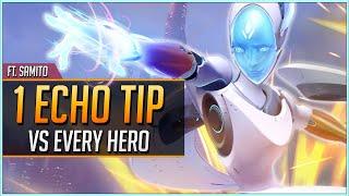 1 ECHO TIP vs EVERY HERO ft. Samito