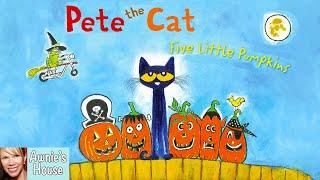  Kid's Read Aloud: PETE THE CAT: FIVE LITTLE PUMPKINS Halloween Read Along by James Dean