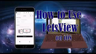 How to Use LetsView on iOS