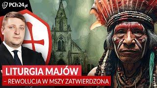 SZOK. LITURGIA MAJÓW - REWOLUCJA W MSZY ZATWIERDZONA