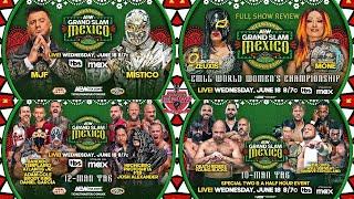 AEW Grand Slam Mexico Full Show Review & Results | MJF vs Mistico