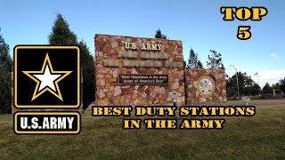 5 best Army duty stations