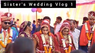 SISTER'S WEDDING // VLOG 1 // AJIT NAYAK