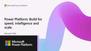 Demo: Build intelligent and scalable solutions with Power Apps and Power Platform