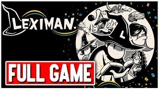 Leximan Gameplay Walkthrough FULL GAME No Commentary + SECRET ENDING