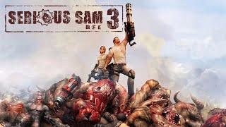 Serious Sam 3: BFE - прохождение. Часть 3 [Крутой Сэм 3]