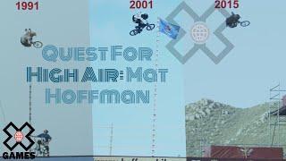 MAT HOFFMAN: The Quest For High Air | World of X Games